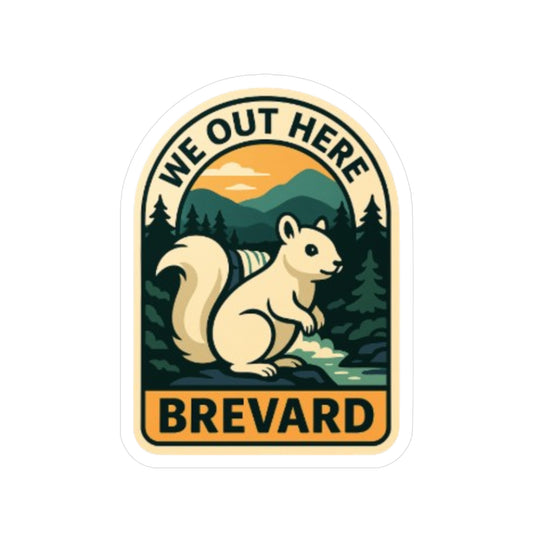 WE OUT HERE - OUTDOOR RETRO STICKER - (LIMITED EDITION)